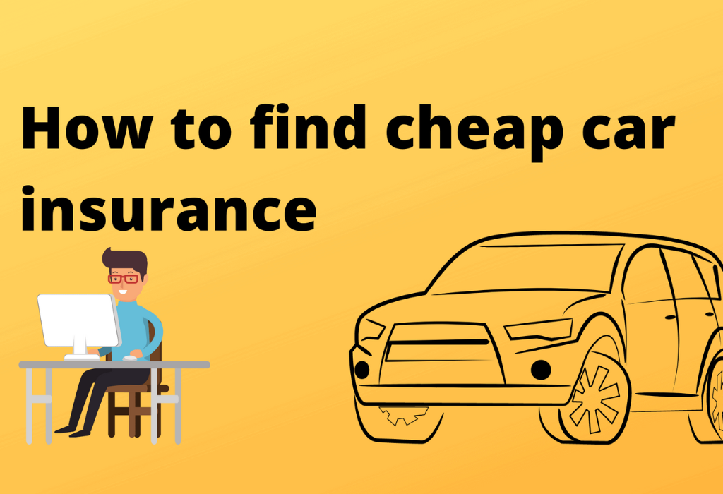 How to Find the Cheapest Auto Insurance Insider Tips and Tricks